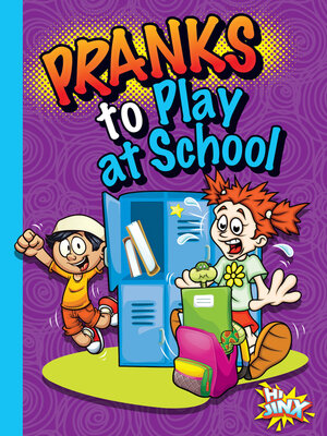 cover image of Pranks to Play at School